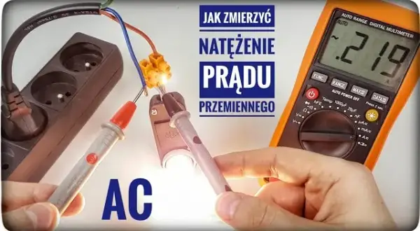Co to jest multimetr? Jak mierzyć prąd w domu i PV